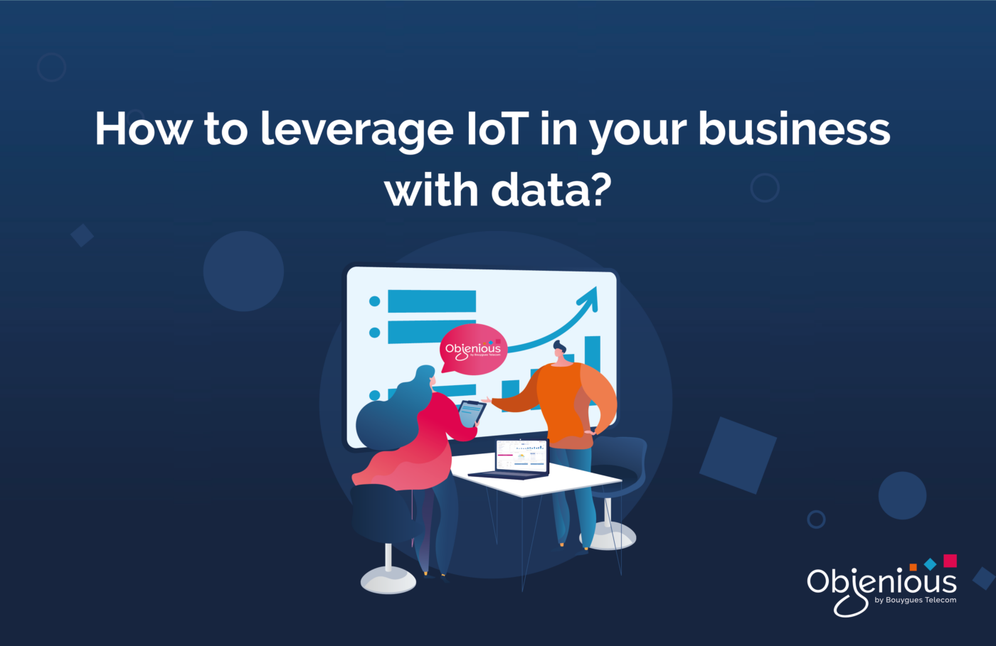 IoT In Business 6 Tips For Managing Your Data